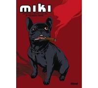Miki - Tome 2 - Doggy Bag