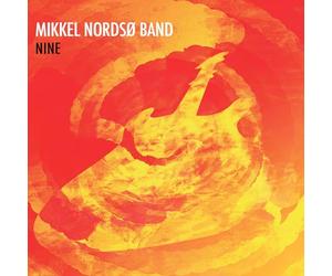 Mikkel Nords Band - Nine