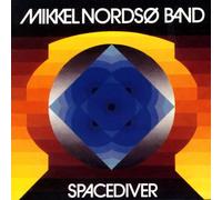 Mikkel Nordso Band - Spacediver