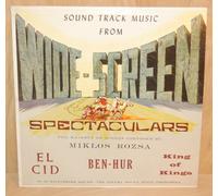 Miklós Rózsa - Sound Track Music From Wide Screen Spectaculars: The Majesty of Scores Compsed by Miklos Rozsa: El Cid, Ben-Hur, King of Kings