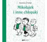 Miko³ajek i inne ch³opaki René Goscinny, Jean Jacques Sempe (Buch auf Polnisch)