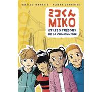 Miko et les 5 trésors de la communion - Gaëlle Tertrais - Mame - broché - Document jeunesse