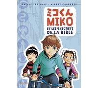 Miko et les 7 secrets de la Bible