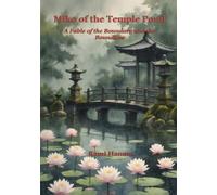 MIKO OF THE TEMPLE POND: A Fable of the Boundary and the Boundless