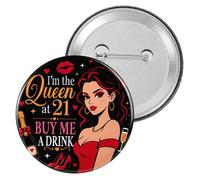 Mikovivi Décorations d'Anniversaire Ses 21 Ans, Épingle à Bouton Je Suis la Reine à 21 Ans Offrez-moi un Verre Badge Humoristique pour Femme Fournitures pour Fête