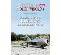 Mikoyan Gurevich Uti Mig-15 and Licence Build Versions