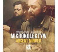 Mikrokolektyw - Absent Minded