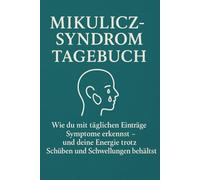 Mikulicz-Syndrom Tagebuch: Wie du mit täglichen Einträgen Symptome erkennst - und deine Energie trotz Schübe und Schwellungen behältst