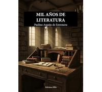 MIL AÑOS DE LITERATURA