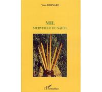 Mil merveille du Sahel - Yves Bernard - L'harmattan - broché - Guide