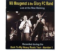 Mil MOUGENOT & THE GLORY FC BAND - Live Au New Morning
