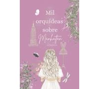 Mil orquídeas sobre Manhattan