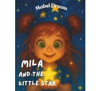 Mila and the Little Star