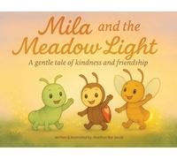 Mila and the Meadow Light