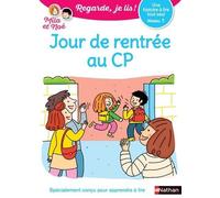 Regarde je lis ! Une histoire à lire tout seul - Jour de rentrée au CP Niv1 - Eric Battut - Nathan - broché - Scolaire / Universitaire
