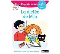 Mila Et Noé - La Dictée De Mila - Niveau 1
