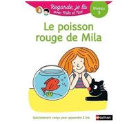 Mila Et Noé - Le Poisson Rouge De Mila - Niveau 3