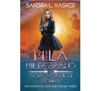 Mila Hildebrand Is Forever Not Yours (Paperback - 2020)