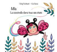 Mila la coccinelle dans tous ses états
