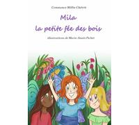 Mila la petite fée des bois