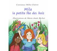 Mila la petite fée des bois