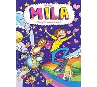 Mila Mon petit monde à moi