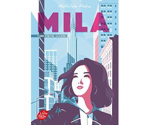 Mila - Tome 1: Les vérités cachées
