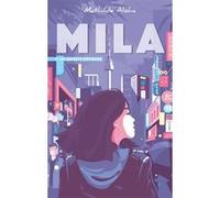 Mila - Tome 2 - Les secrets dévoilés Mathilde Aloha (Auteur)