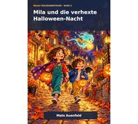 Mila und die verhexte Halloween-Nacht