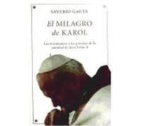 Milagro De Karol - GAETA, SAVERIO Gaeta, Saverio (Auteur)
