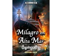 Milagro en Alta Mar: Conzuelo y su Cruz