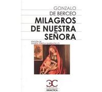 Milagros De Nuestra Señora - [Livre en VO] Berceo, Gonzalo De (Auteur)