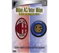 Milan AC / Inter Milan - Un Derby pas comme les autres E