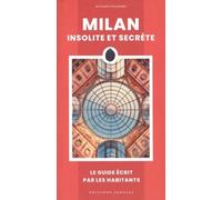 Milan insolite et secrète