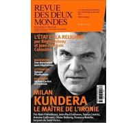 Collectif – Revue des Deux Mondes Mars 2020 : Milan Kundera