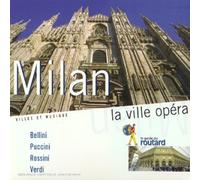 Italie : Milan, La Ville Opera