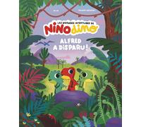 Milan Les Grandes Aventures De Nino Dino : Alfred A Disparu !
