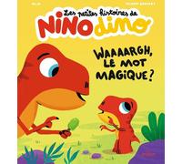 Milan Les Petites Histoires De Nino Dino : Waaaargh, Le Mot Magique ?