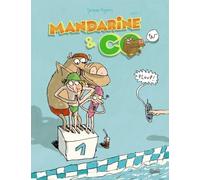 MILAN mandarine & cow tome 3 - plouf !