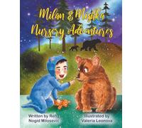 Milan & Mishka Nursery Adventures