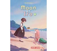 MILAN Moon et Iro tome 1