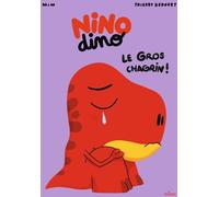 Milan Nino Dino : Le Gros Chagrin