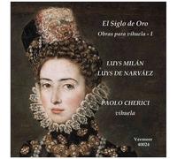 Milan / Paolo Cherici - El Siglo De Oro [Compact Discs]