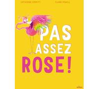 Pas assez rose !