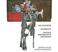 Knizak, Milan / Phaerentz / Opening Peformance Orch – It's Not Quite That Inventive – CD
