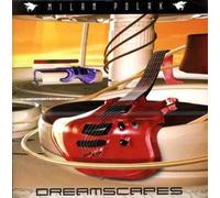 MILAN POLAK - DREAMSCAPES CD NEUF
