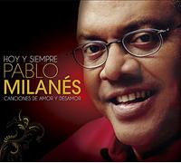 Pablo Milanes - Hoy y Siempre Pablo Milanes Canciones [Import]