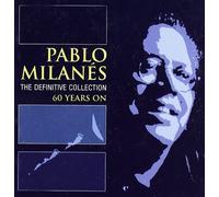 Milanes, Pablo - The Definitive Collection