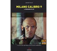 Milano calibro 9 di Fernando Di Leo