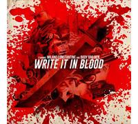 Milano Constantine - Write It in Blood